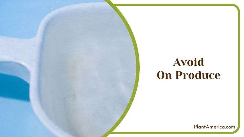 Avoid on Produce Plant America Avoid on Produce Plant America